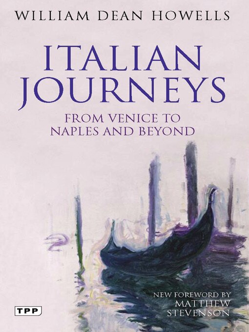 Title details for Italian Journeys by William Dean Howells - Available